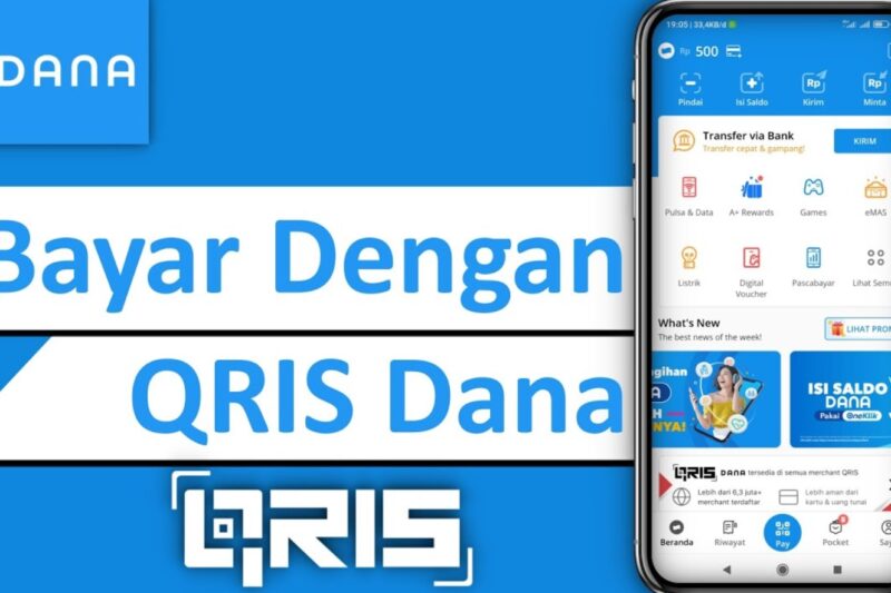 Cara Bayar Pakai QRIS Aplikasi DANA, Ikuti Panduannya