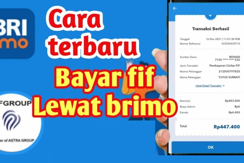 Cara Mudah Bayar Angsuran FIF Lewat Aplikasi BRImo, Ikuti Panduannya